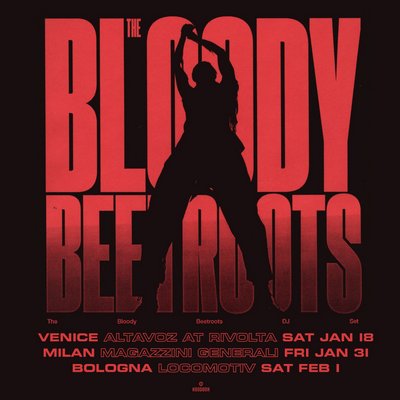 THE BLOODY BEETROOTS date in Italia