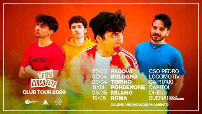 Espana Circo Este tour club 2020