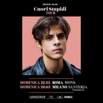 Michele Merlo Cuori Stupidi Tour