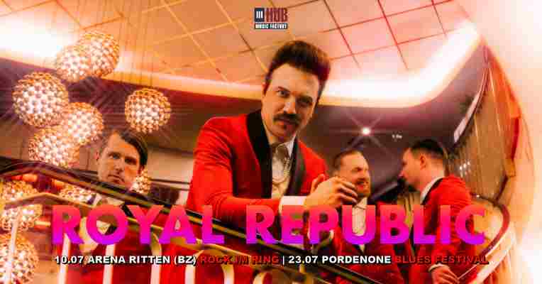 royal republic 2020 in Italia