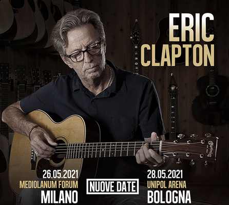 Eric Clapton Nuove date rinvio tour 2021