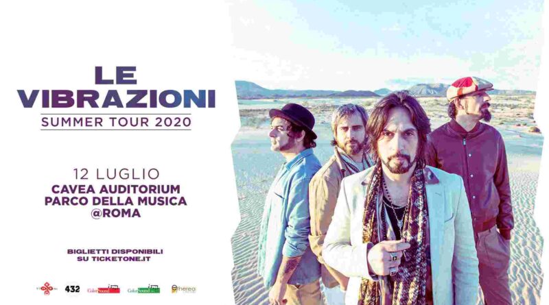 Le Vibrazioni summer Tour 2020