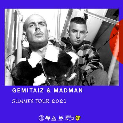 GEMITAIZ & MADMAN - 2021