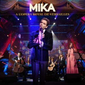 Mika - Live Versaille