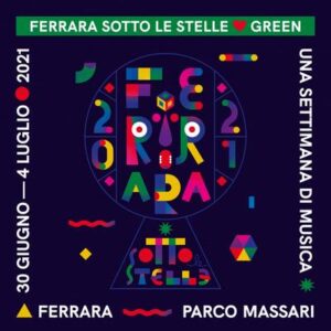 Ferrara sotto le stelle 2021