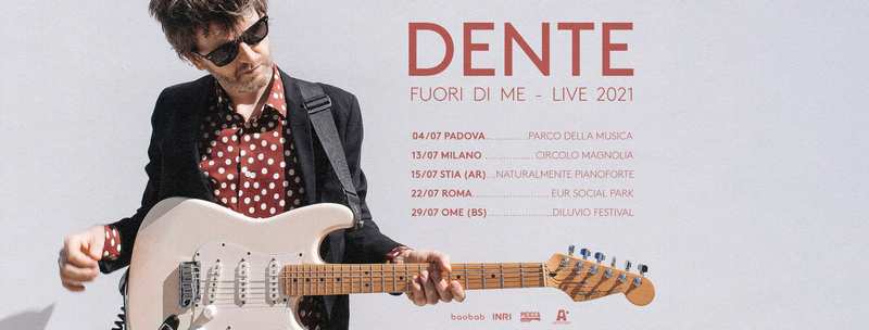 Dente Fuori di me live 2021