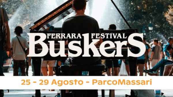 Ferrara Buskeers Festival 2021