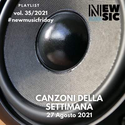 CANZONI DELLA SETTIMANA Newsic