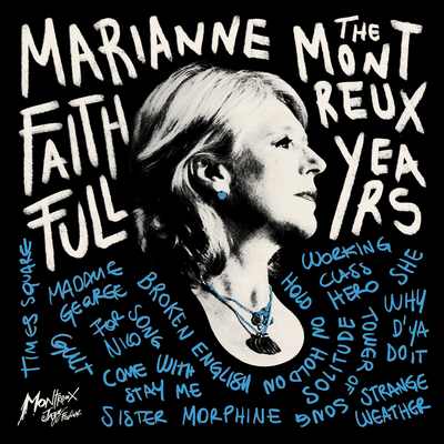 MARIANNE FAITHFULL - The Montreaux Years
