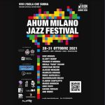 AHUM Milano Jazz Festival.