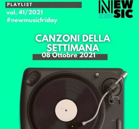 Newsic Canzoni della settimana vol 41