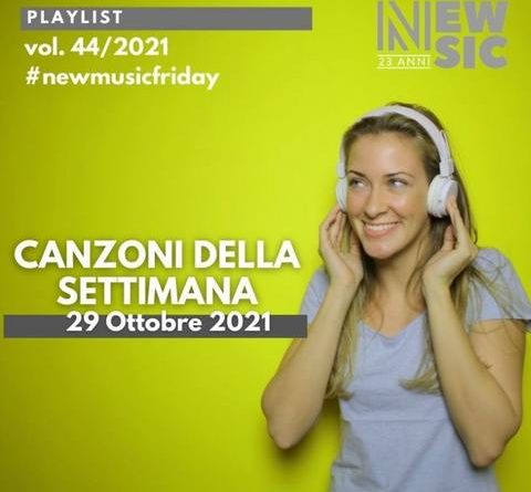 Newsic Canzoni della settimana vol 44