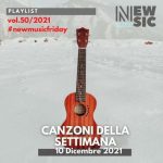 Canzoni della settimana vol 50