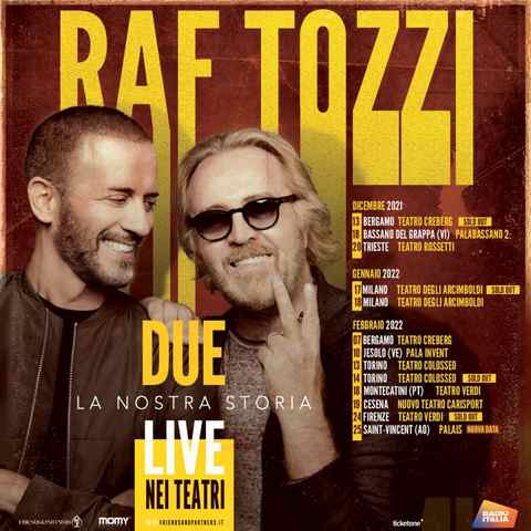 Raf e Umberto Tozzi Live Teatri 2022