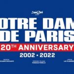 Notre Dame De Paris 20 Anni 2022