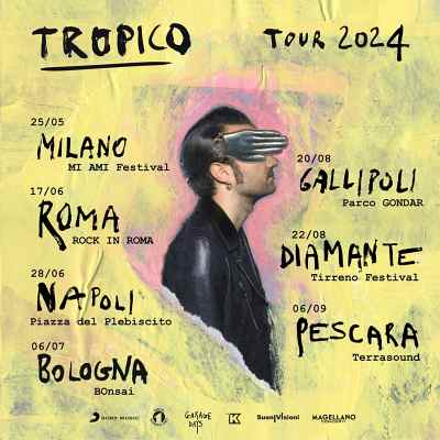 TROPICO tour estate 2024