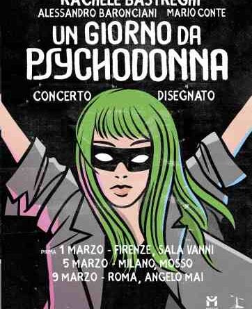 UN GIORNO DA PSYCHODONNA un concerto disegnato