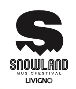 SNOWLAND LIVIGNO MUSIC FESTIVAL line up