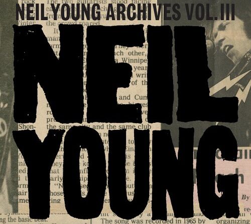 NEIL YOUNG: un imponente cofanetto con inediti live