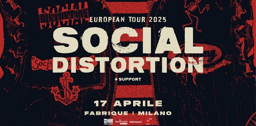 SOCIAL DISTORTION: in Italia nel 2025 poster