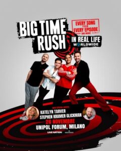 BIG TIME RUSH il tour passa in Italia.
