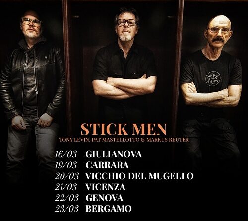 TONY LEVIN live in Italia con gli Stick Man calendario marzo 2025.