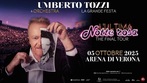 UMBERTO TOZZI Locandina ARENA DI VERONA L'ultima notte Rosa The Final Tour