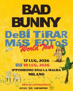 BAD BUNNY raddoppio milano