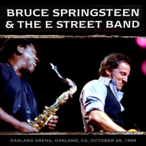BRUCE SPRINGSTEEN live Oakland Arena 1999