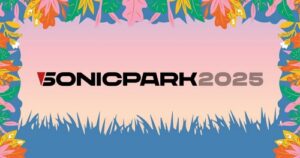 SONIC PARK FESTIVAL Cambio location