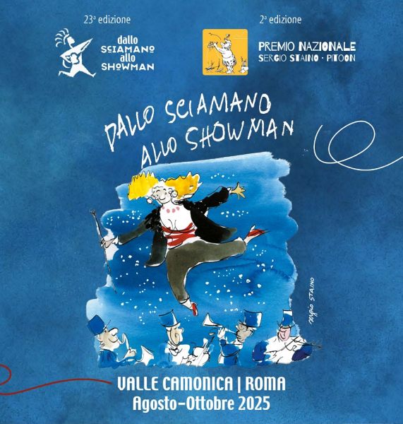 DALLO SCIAMANO ALLO SHOWMAN edizione 2025