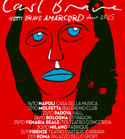 CARL BRAVE NOTTI BRAVE AMARCORD TOUR poster calendario