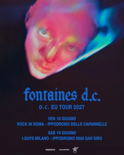 FONTAINES D C tornano in Italia 2027 live