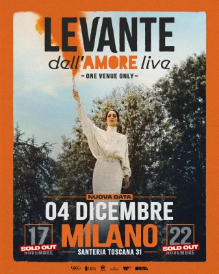 LEVANTE nuovo live a Milano