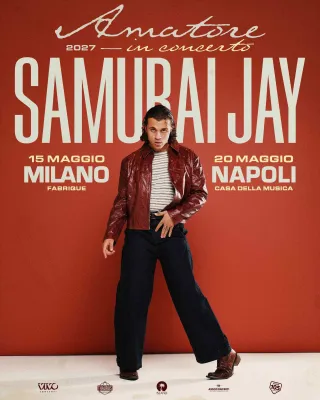 SAMURAI JAY maggio 2027 live Milano Napoli